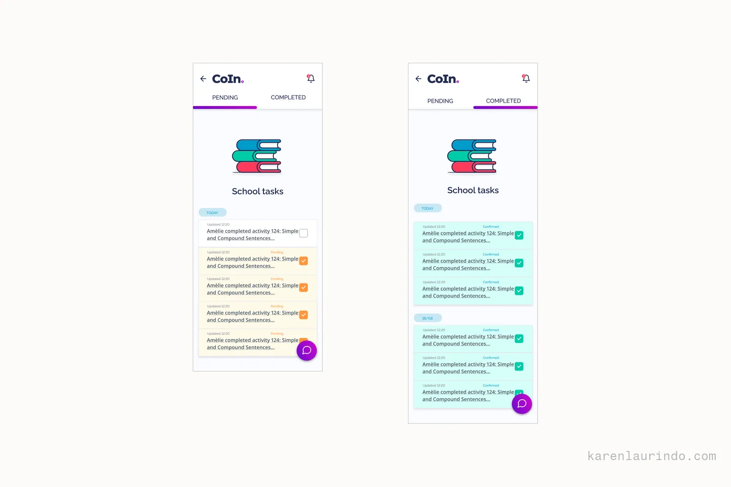 The chore list in its two states: pending, where each entry waits for the adult to approve, and completed, where the same entries appear confirmed